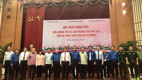 Hội thảo khoa học "Bồi dưỡng thế hệ cách mạng cho đời sau theo Di chúc Chủ tịch Hồ Chí Minh".