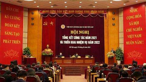 Viện Hàn lâm Khoa học xã hội Việt Nam tổng kết công tác năm 2021 và triển khai nhiệm vụ năm 2022
